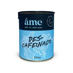 CAFÉ ÂME DESCAFEINADO EM GRÃOS 250G